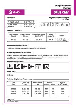 GeKa OPUS CMV Sıcağa Dayanıklı Kaynak Elektrotu E9018-G H4