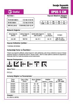 GeKa OPUS 5 CM Sıcağa Dayanıklı Kaynak Elektrotu E8018-B6 H4