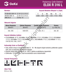 GeKa ELOX R 316 L Paslanmaz Çelik Kaynak Elektrod E 316L-16 3,20x300 - 1 Paket ( 50 Adet )